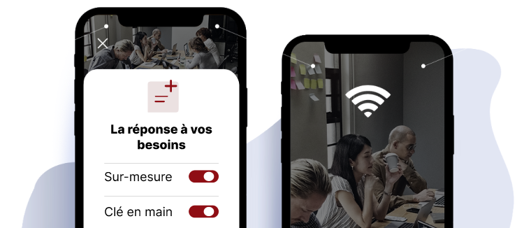La réponse à vos besoins — sur-mesure et clé en main